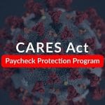 CARES Act Paycheck Protection Program