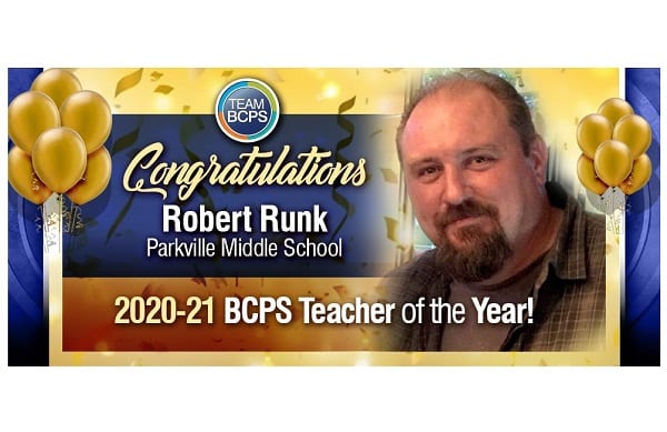 Robert Runk Parkville Middle BCPS Teacher of the Year