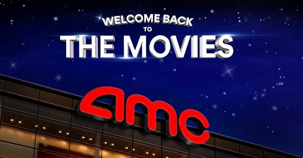 AMC Theatres Welcome Back 2020