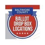 Baltimore County Ballot Drop Box Locations 2020 Thumb