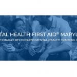Mental Health FIrst Aid Maryland