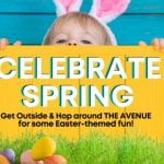Celebrate Spring Easter The Avenue 2021