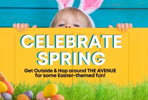 Celebrate Spring Easter The Avenue 2021