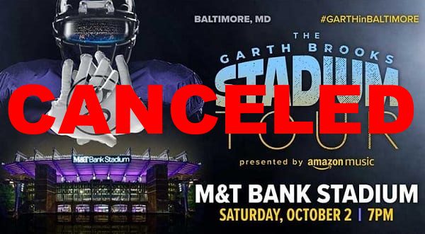 Garth-Brooks-Baltimore-MandT-Bank-Stadium-Concert-2021-Canceled