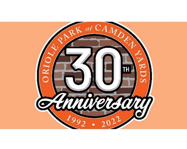Oriole Park at Camden Yards 30th Anniversary