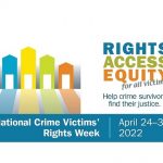 National Crime Victims Rights Week 2022