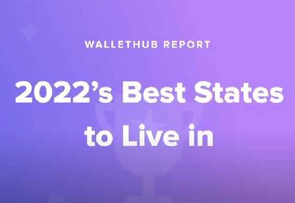 WalletHub 2022 Best State to Live in