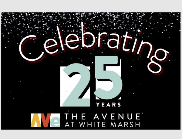 The Avenue White Marsh 25 Anniversary