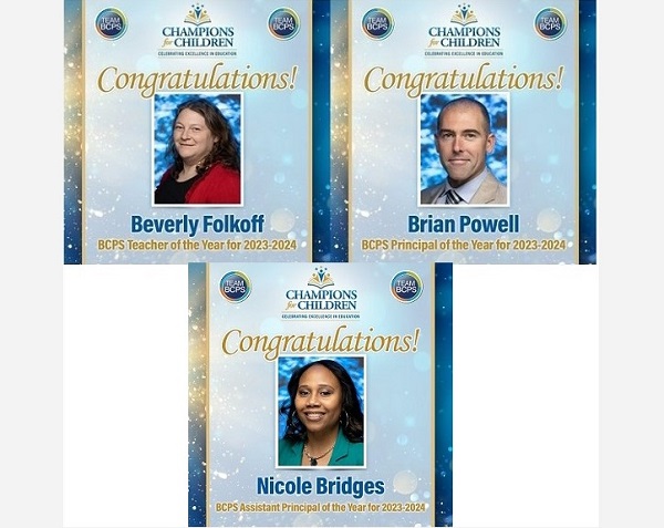 Beverly Folkoff Brian Powell Nicole Bridges BCPS Teacher Principal Asst Prin of the Year 2023