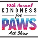 Kindness for Paws Art Show 2023