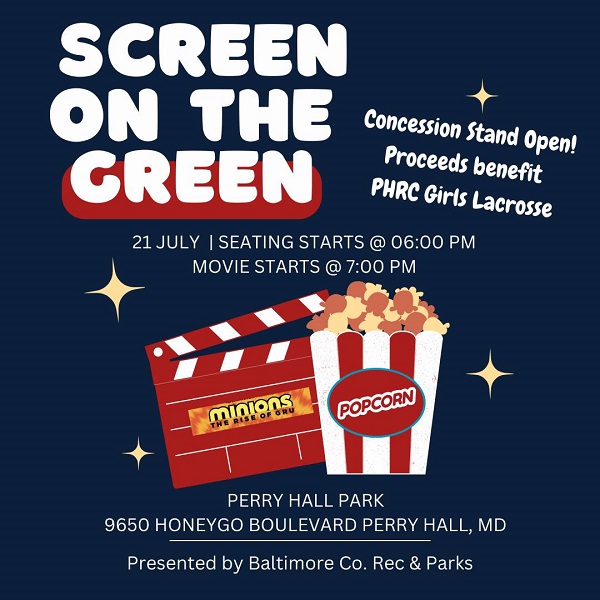 Baltimore County Screen on the Green Perry Hall 20230721