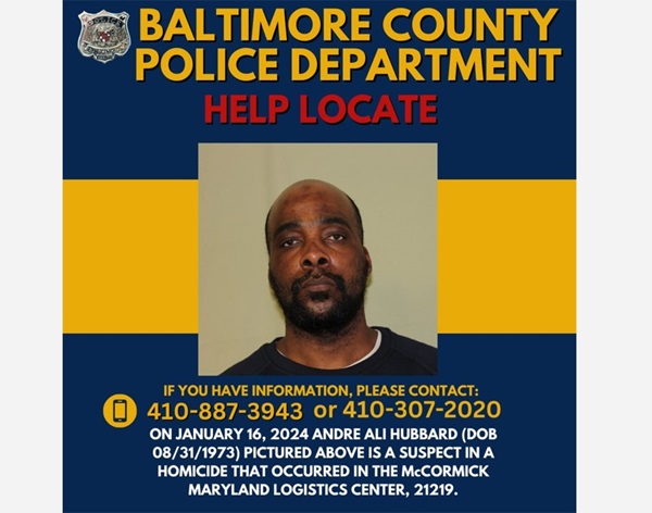 BCoPD McCormick Maryland Logistics Center Stabbing Suspect Andre Ali Hubbard Dundalk MD 20240119