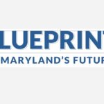 Blueprint for Maryland's Future