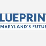 Blueprint for Maryland's Future