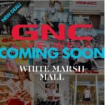 GNC White Marsh Mall Announcement