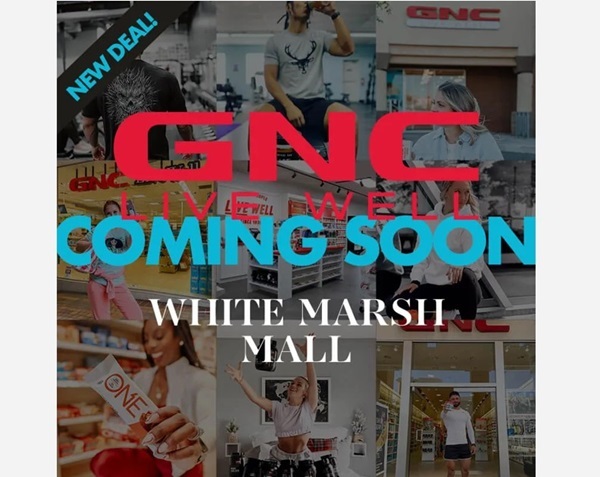 GNC White Marsh Mall Announcement