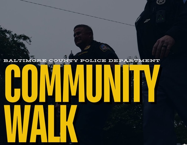 Baltimore County Police Department Community Walk