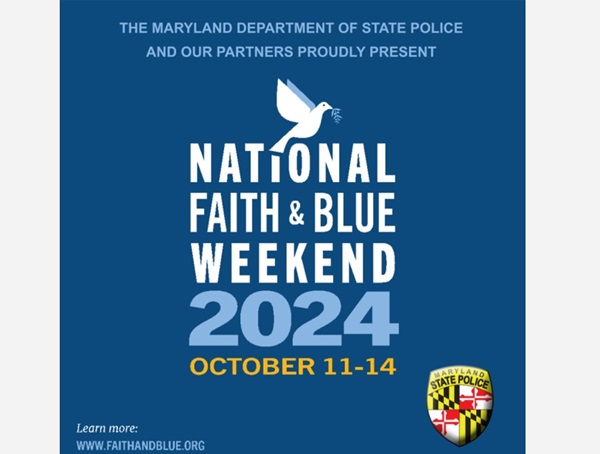 National Faith and Blue Weekend 2024 Maryland State Police