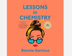Lessons in Chemistry Bonnie Garmus