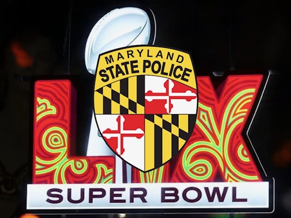 Super Bowl LIX Maryland State Police