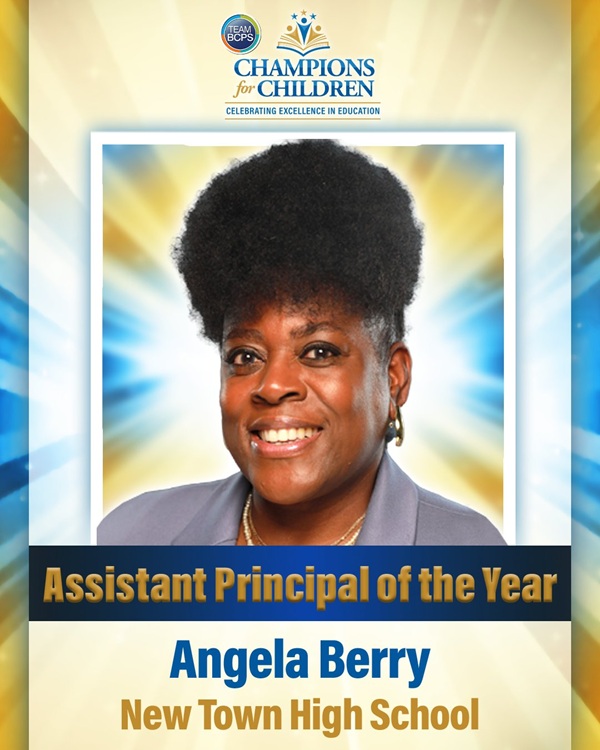 Angela Barry New Town High School BCPS 2025-2026 Assistant Principal of the Year
