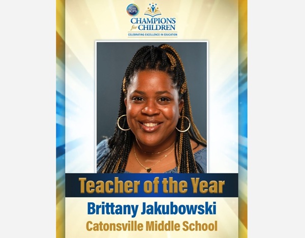 Brittany Jakubowski Catonsville Middle School BCPS 2025-2026 Teacher of the Year