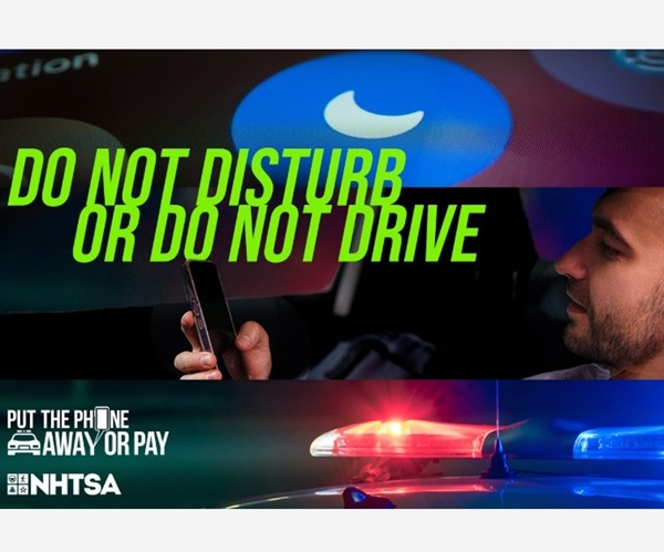 NHTSA Put the Phone Away or Pay