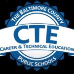 Baltimore County Career and Technical Education CTE