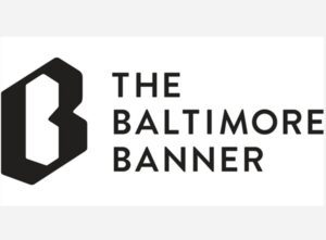 The Baltimore Banner
